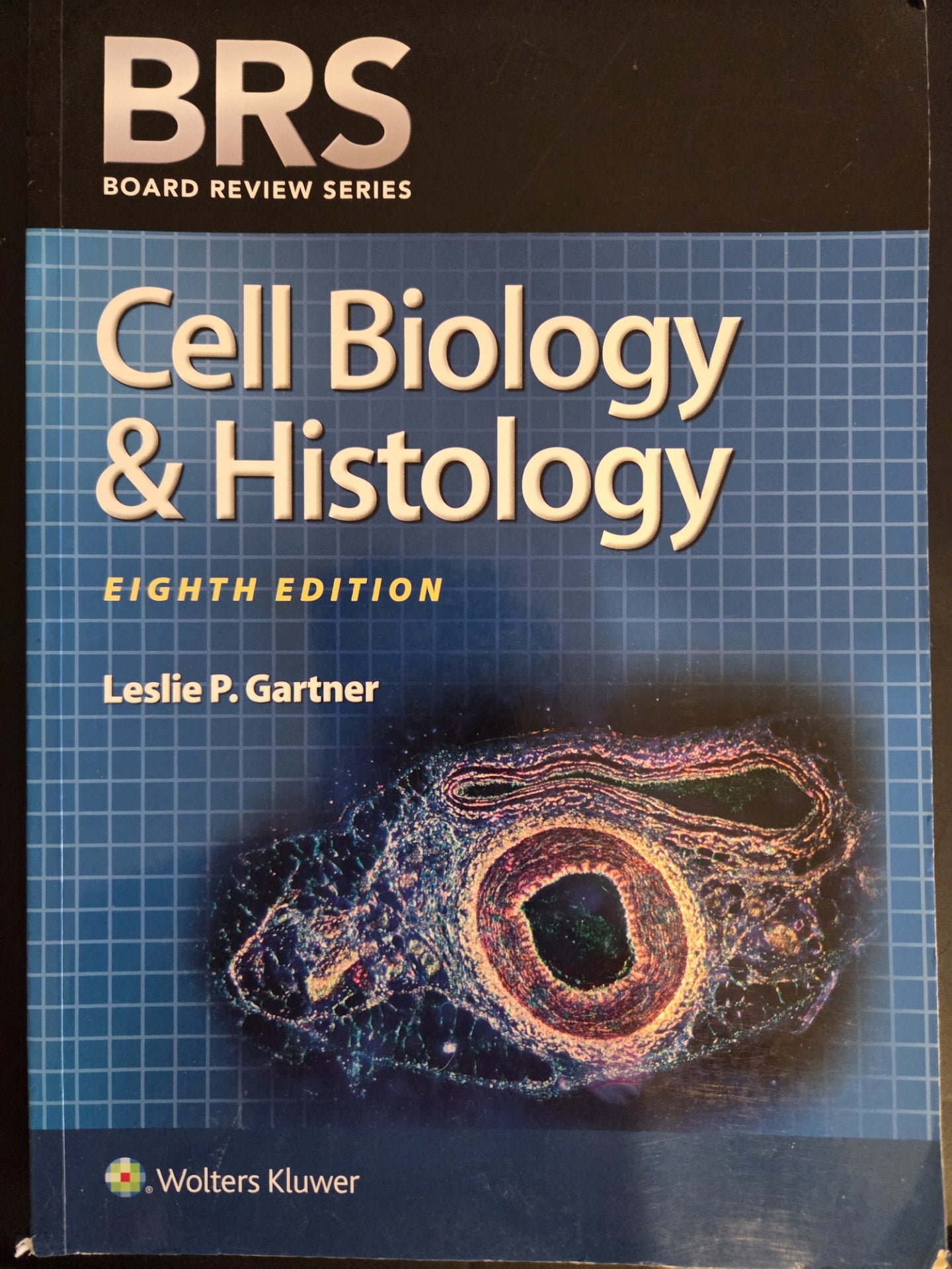 BRS Cell Biology and Histology