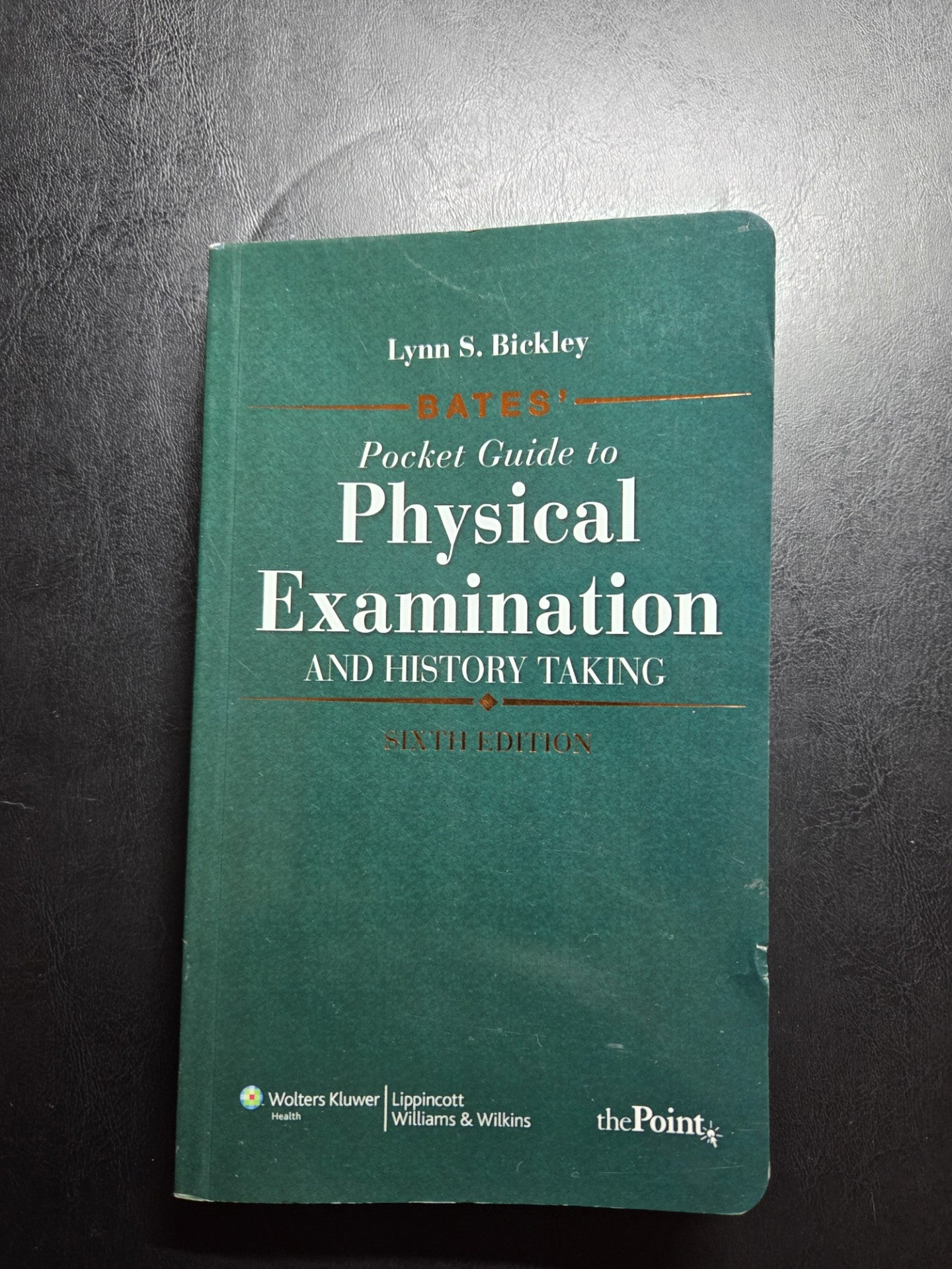 Bates' Pocket Guide Physical Examination.